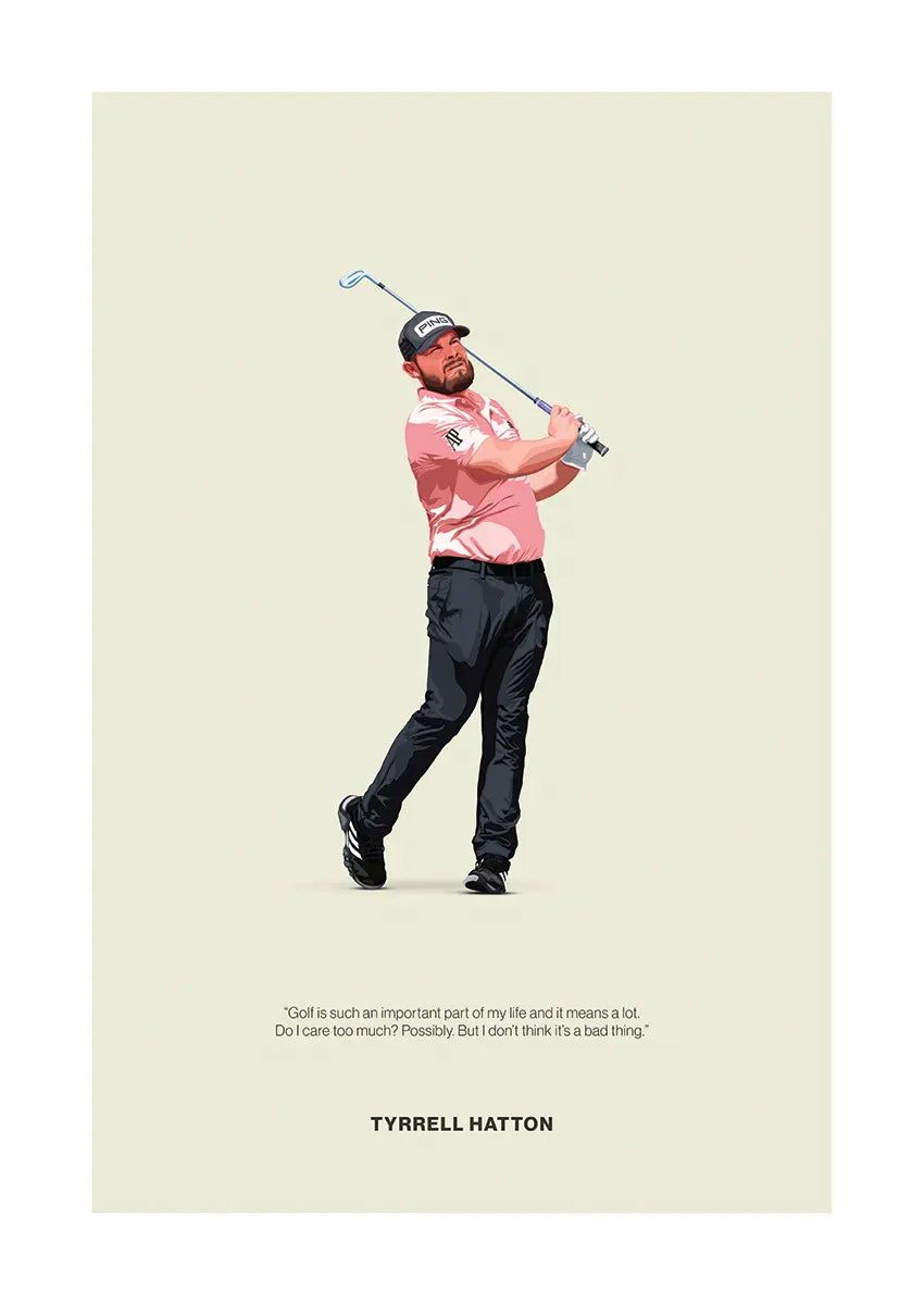 Tyrrell Hatton golf poster with motivational quote for sports fans and collectors