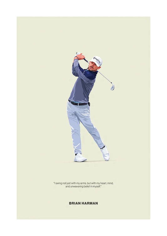 Brian Harman golf poster with motivational quote