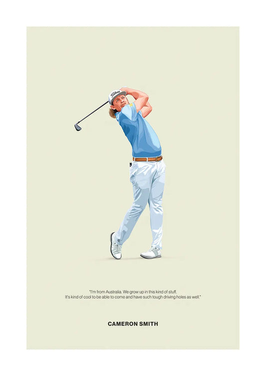 Cameron Smith golf poster with relaxed motivational quote