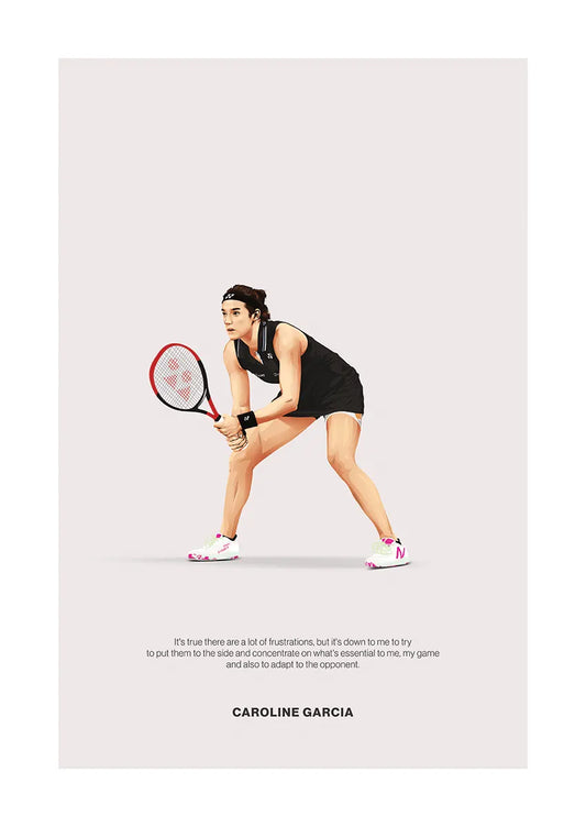 Caroline Garcia tennis poster with motivational quote