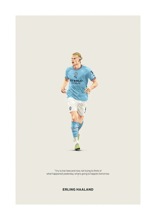 Erling Haaland Manchester City poster with motivational quote