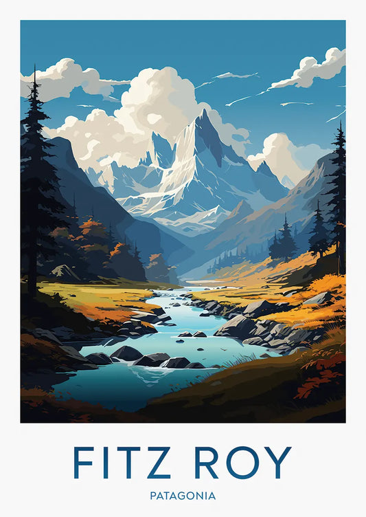 Fitz Roy Patagonia poster with river, forest, and snowy peaks