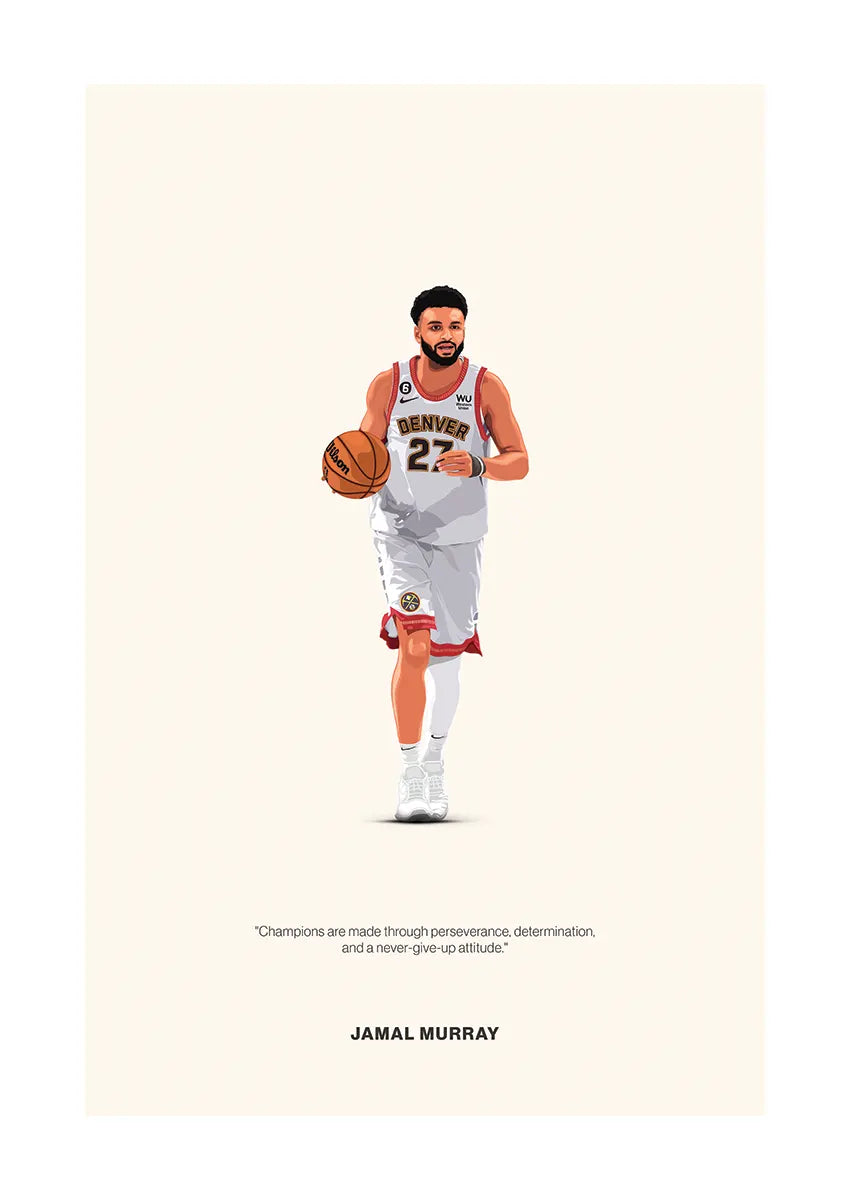 Jamal Murray Denver Nuggets basketball poster with motivational quote