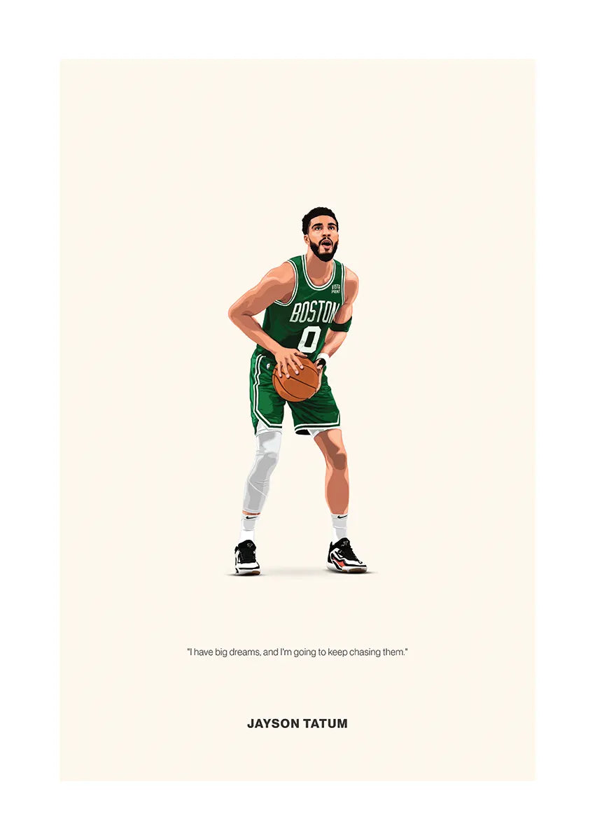 Jayson Tatum Celtics basketball poster with motivational quote about chasing dreams