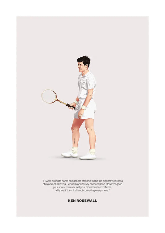 Ken Rosewall tennis poster with mental focus quote