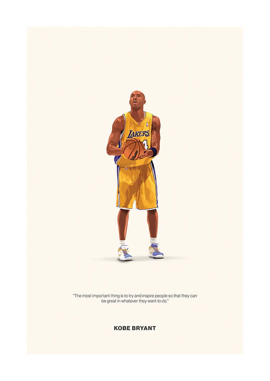 Kobe Bryant Lakers poster with inspirational quote about greatness and legacy