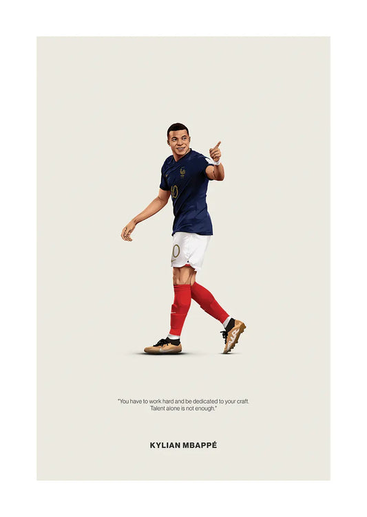 Kylian Mbappé France football poster with motivational quote on hard work