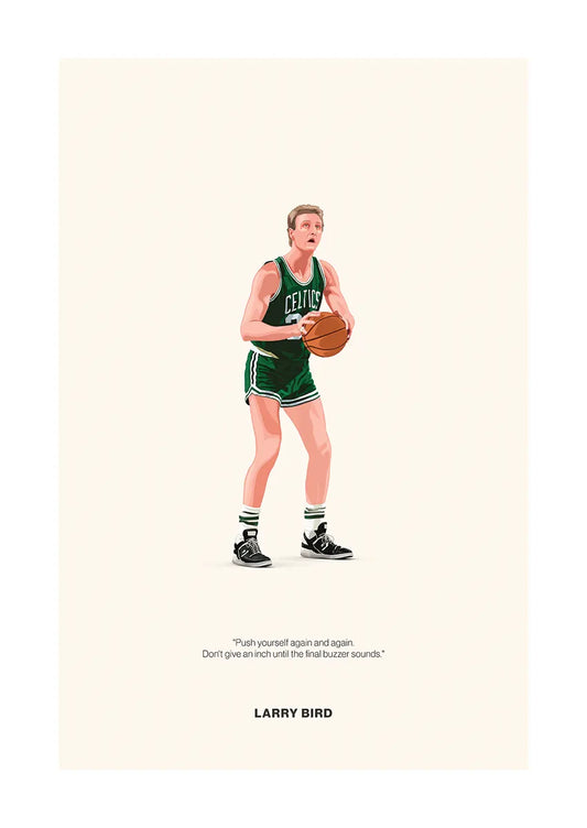 Larry Bird Boston Celtics basketball poster with motivational quote