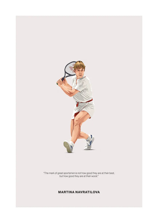 Martina Navratilova tennis poster with inspirational sports quote