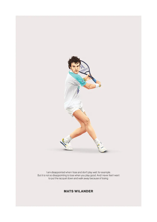 Mats Wilander tennis poster with minimalist sports quote artwork