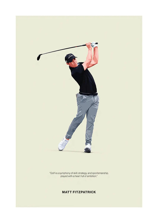 Matt Fitzpatrick golf poster with inspirational quote on sportsmanship
