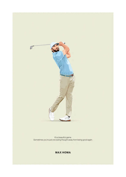 Max Homa golf swing poster with inspirational quote