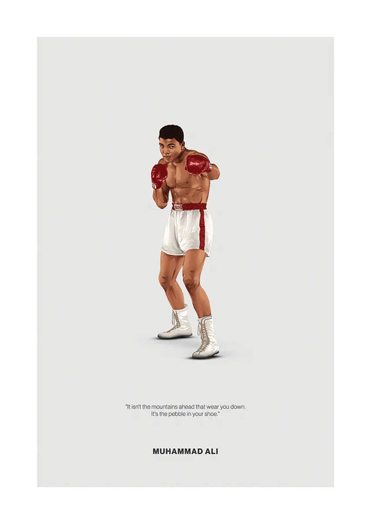Muhammad Ali boxing poster in white trunks with red gloves and famous quote