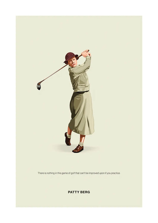 Patty Berg golf poster with vintage illustration and motivational quote
