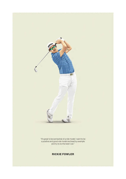 Rickie Fowler poster with quote about being a role model