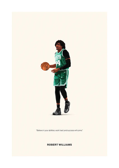 Robert Williams Celtics poster with inspirational quote