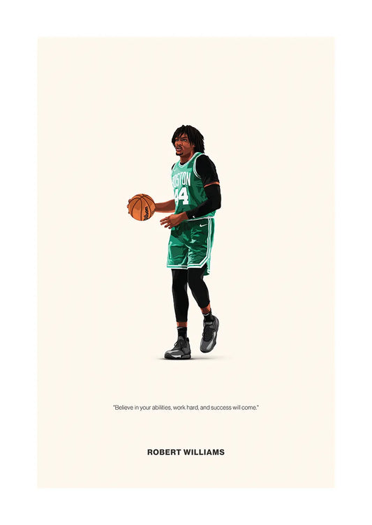 Robert Williams Celtics poster with inspirational quote