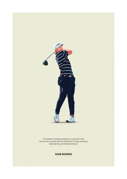 Sam Burns golf swing poster with motivational quote on consistency
