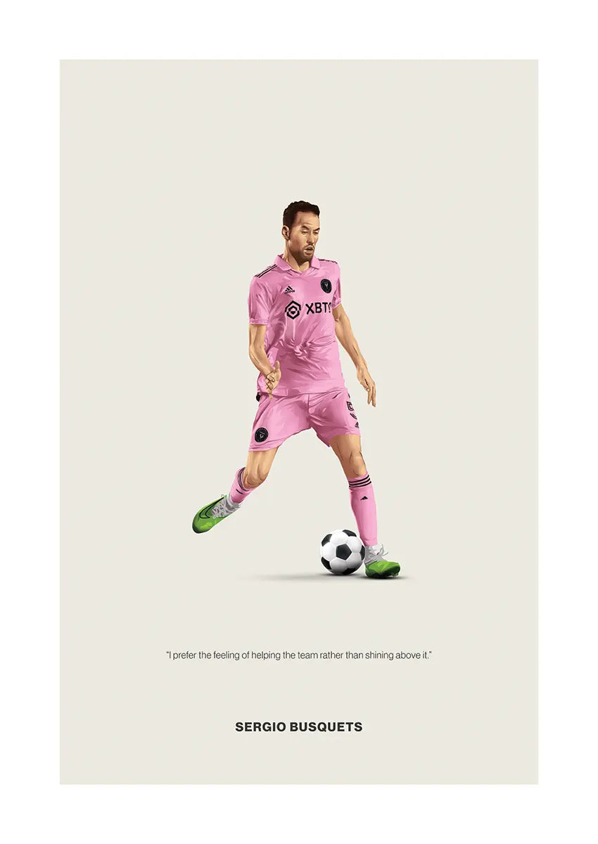 Sergio Busquets Inter Miami football poster with inspirational quote