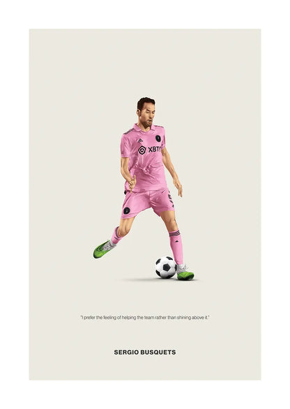 Sergio Busquets Inter Miami football poster with inspirational quote